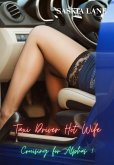 Taxi Driver Hot Wife (cruising for alphas, #1) (eBook, ePUB) Taxi Driver Hot Wife (cruising for alphas, #1) (eBook, ePUB)