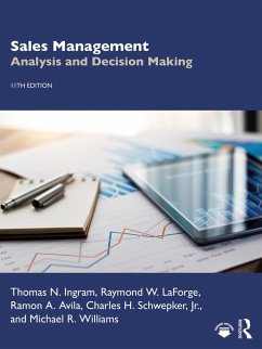 Sales Management (eBook, PDF) - Ingram, Thomas N.; LaForge, Raymond W.; Avila, Ramon A.; Schwepker Jr., Charles H.; Williams, Michael R.