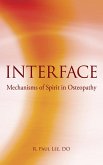 Interface: Mechanism of Spirit in Osteopathy (eBook, ePUB)