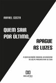 Quem sair por último, apague as luzes (eBook, ePUB)