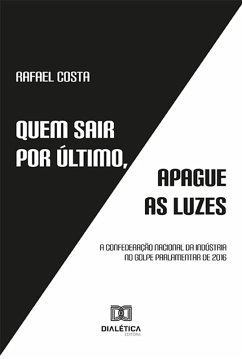 Cover Quem sair por último, apague as luzes (eBook, ePUB)