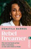 Rebel Dreamer (eBook, ePUB)