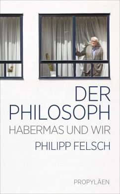 Der Philosoph (eBook, ePUB) - Felsch, Philipp