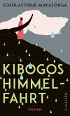 Kibogos Himmelfahrt (eBook, ePUB)