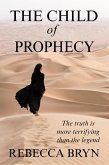 The Child of Prophecy (eBook, ePUB)