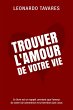 Trouver l'Amour de Votre Vie (eBook,... - Bild 1