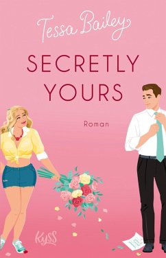 Secretly Yours / Napa Valley Bd.1 (eBook, ePUB) - Bailey, Tessa