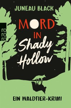 Mord in Shady Hollow (eBook, ePUB) - Black, Juneau