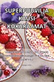 SUPERPUUVILJA KAUSI KOKARAAMAT
