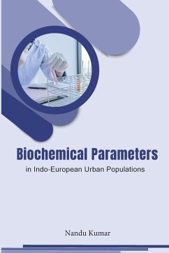 Urban Indo-European Populations' Biochemical Parameters - Kumar, Nandu