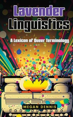 Lavender Linguistics - Dennis, Megan