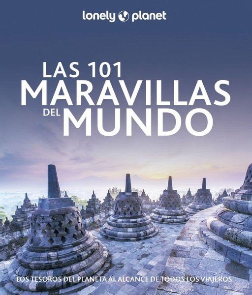 Las 101 maravillas del mundo Las 101 maravillas del mundo
