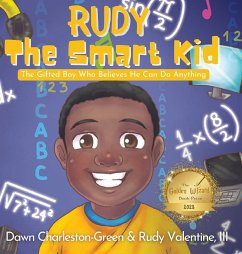 Rudy the Smart Kid - Charleston-Green, Dawn N; Valentine, Rudolph (Rudy) A