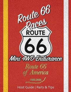 Route 66 Races   Host Guide - Parts & Tips - Kind, Joshua Route 66 Races   Host Guide - Parts & Tips - Kind, Joshua