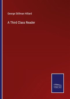 A Third Class Reader - Hillard, George Stillman