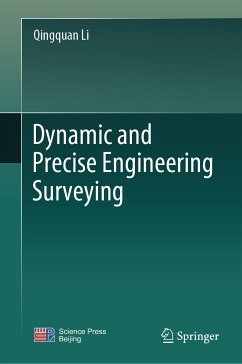Dynamic and Precise Engineering Surveying (eBook, PDF) - Li, Qingquan