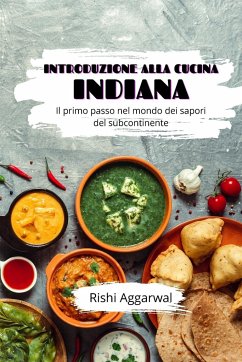 Introduzione alla cucina indiana - Aggarwal, Rishi