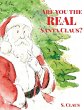 Are You the REAL Santa Claus - Bild 1
