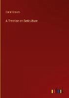 A Treatise on Sericulture - Graves, Daniel