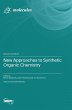 New Approaches to Synthetic Organic... - Bild 1