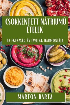 Csökkentett Nátriumú Ételek - Barta, Márton