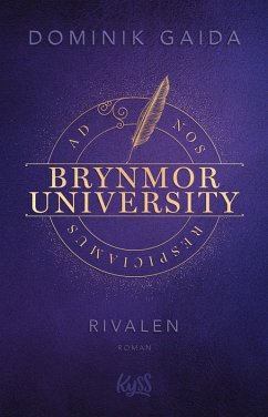 Rivalen / Brynmor University Bd.3 (eBook, ePUB) - Gaida, Dominik