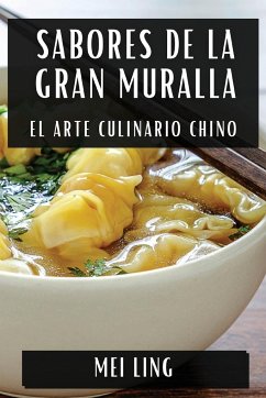 Sabores de la Gran Muralla - Ling, Mei