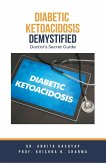 Diabetic Ketoacidosis Demystified