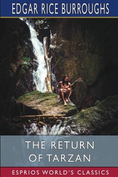 The Return of Tarzan (Esprios Classics) - Burroughs, Edgar Rice