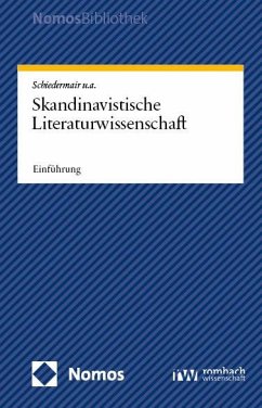 Skandinavistische Literaturwissenschaft - Eglinger, Hanna;Heitmann, Annegret;Ledderose, Patrick
