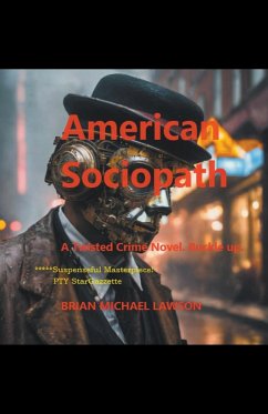 American Sociopath - Lawson, Brian Michael