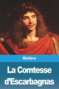 La Comtesse d'Escarbagnas - Molière