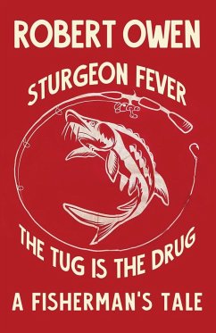 Sturgeon Fever - Owen, Robert