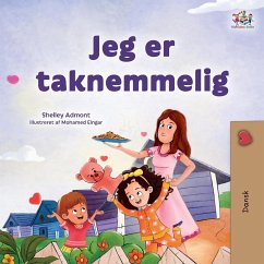 I am Thankful (Danish Book for Children) - Admont, Shelley; Books, Kidkiddos