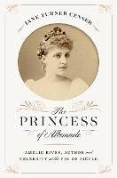 The Princess of Albemarle (eBook, ePUB) - Censer, Jane Turner