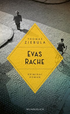 Evas Rache / Paul Stainer Bd.4 (eBook, ePUB) - Ziebula, Thomas