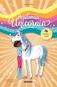 Academia Unicornio 4 - Isabel y Nube Cover Academia Unicornio 4 - Isabel y Nube