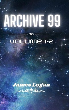 Archive 99 Volume 1-2 - Logan, James