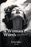 A Woman's Worth