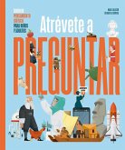 Atrévete a preguntar Atrévete a preguntar