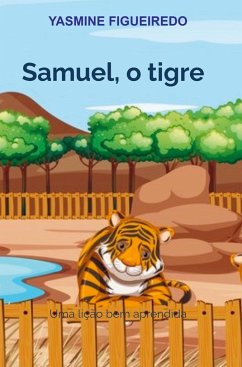 Samuel, o tigre - Figueiredo, Yasmine