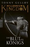 Das Blut des Königs / Millennium Kingdom Bd.2 (eBook, ePUB)