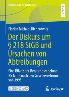 Der Diskurs um § 218 StGB und Ursachen von Abtreibungen (eBook, PDF) - Dienerowitz, Florian Michael
