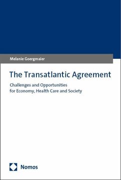 The Transatlantic Agreement - Goergmaier, Melanie