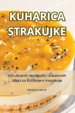 KUHARICA STRAKUJKE - Marija Kova¿evi¿