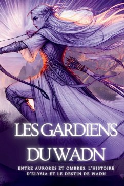 Les Gardiens Du Wadn - Stone, Kasey