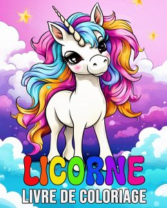 Livre Coloriage Licorne - Colorphil, Anna