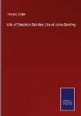 Life of Friedrich Schiller; Life of John Sterling