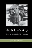 One Soldier's Story