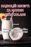 NAJBOLJ¿I RECEPTI ZA NAVDIH PIÑA COLADE